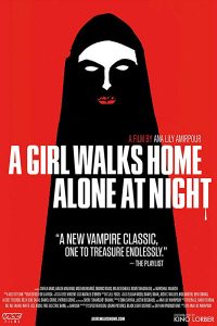 A Girl Walks Home Alone At Night
