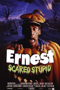 Earnest Scared Stupid