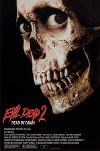 Evil Dead 2 – Dead by Dawn