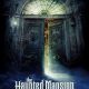 The Haunted Mansion